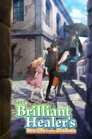 Brilliant Healer's New Life in the Shadows