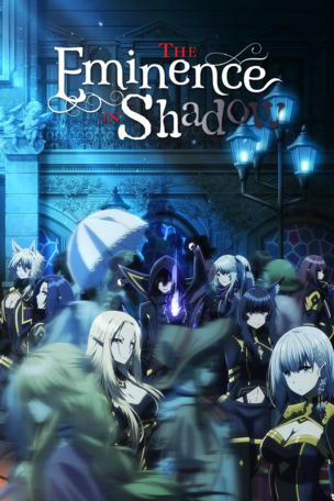 Eminence in Shadow